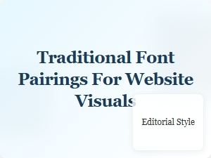 Classic Font Pairings for Website Design